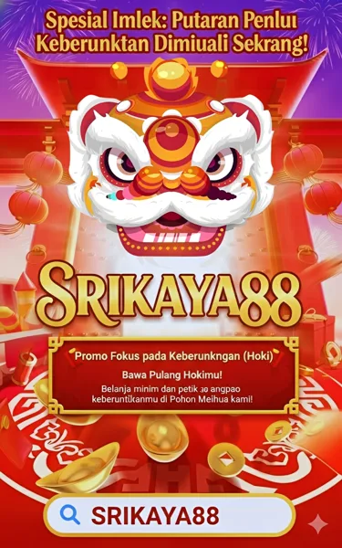 SRIKAYA88 Slot Anti Rungkad Indonesia